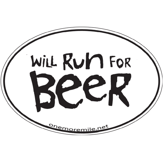 Large Oval Sticker "Will Run For Beer"
