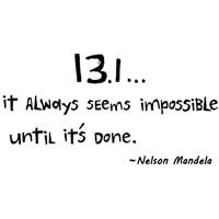13.1 ... It Always Seems Impossible Until Its Done