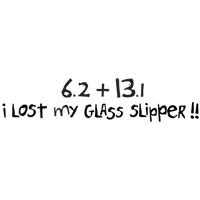 6.2 + 13.1 I Lost My Glass Slipper!