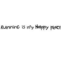 Running Is My Happy Place