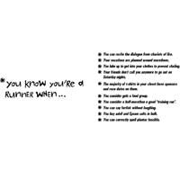 You Know You're A Runner When 