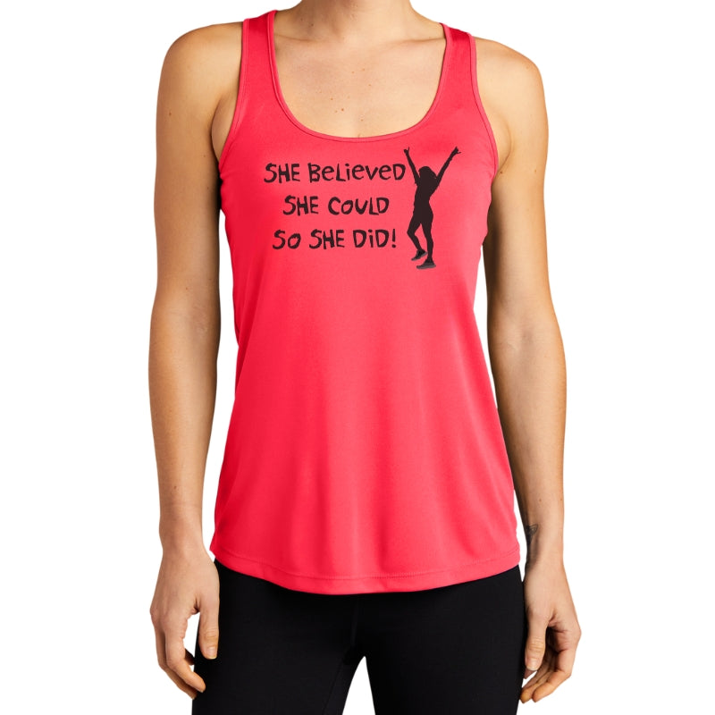Women's Sports Tech Racerback Tank - "She Believed She Could, So She Did"