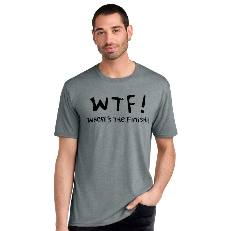 Men's Perfect Tri Short Sleeve Crew - "WTF! Where's The Finishline"