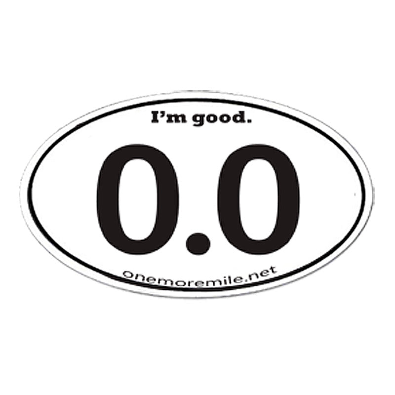 Car Magnet "0.0  I'm Good"