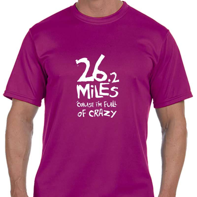 Men's Sports Tech Short Sleeve Crew - "26.2 'Cause I'm Full Of Crazy"
