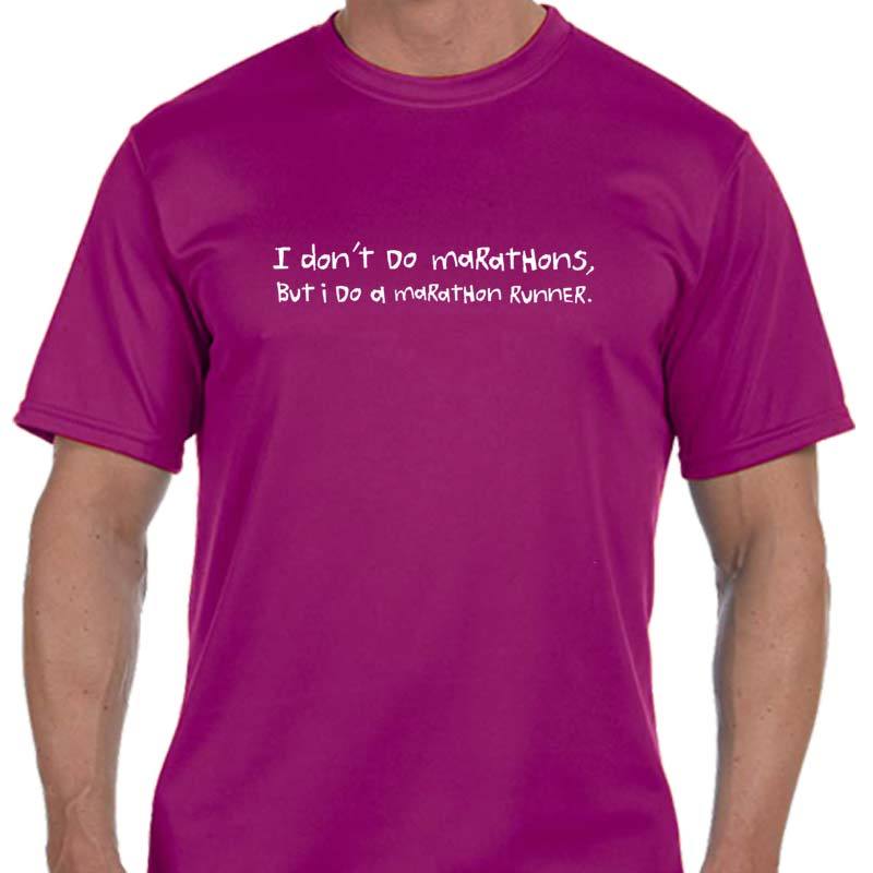 Men's Sports Tech Short Sleeve Crew - "I Don't Do Marathons, I Do A Marathon Runner"