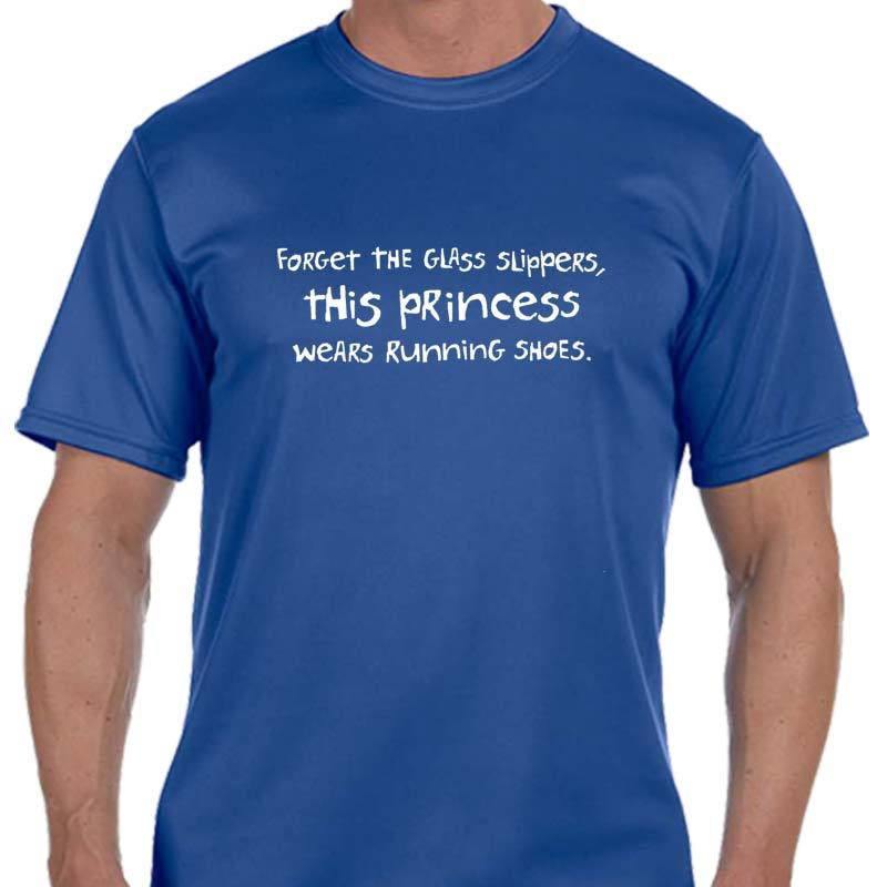 Men's Sports Tech Short Sleeve Crew - "Forget The Glass Slippers.  This Princess Wears Running Shoes"