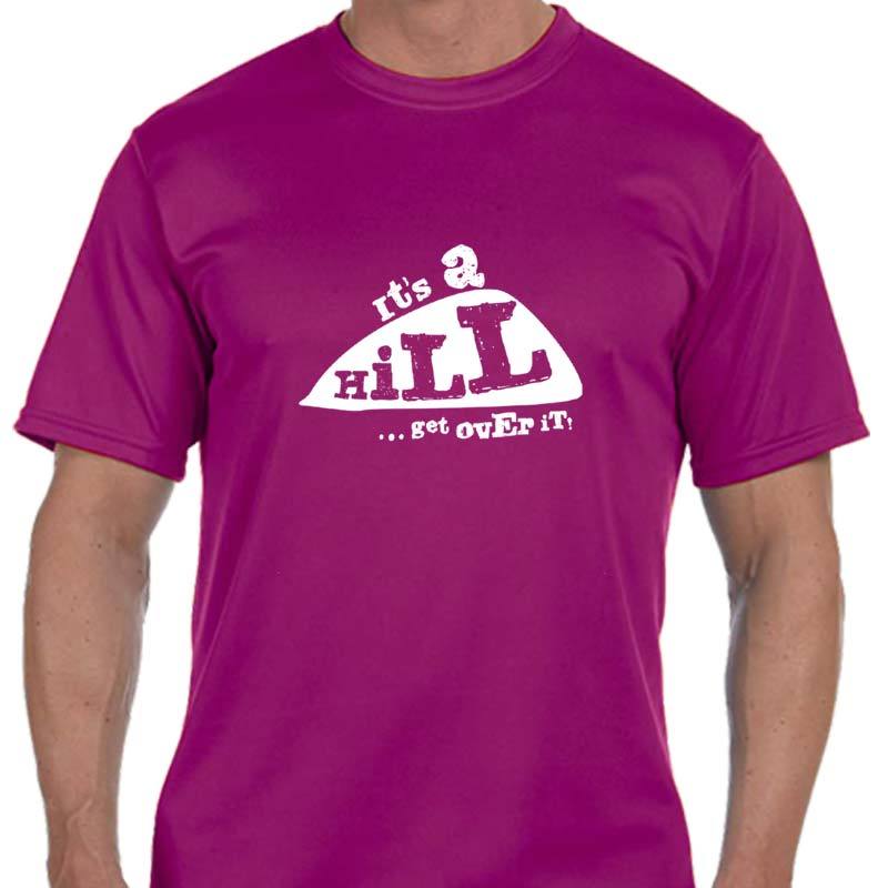Men's Sports Tech Short Sleeve Crew - "It's A Hill.  Get Over It."