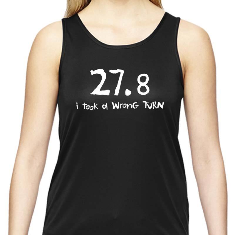 Ladies Sports Tech Tank Crew - "27.8  I Took A Wrong Turn"