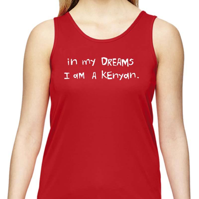 Ladies Sports Tech Tank Crew - "In My Dreams I Am A Kenyan"