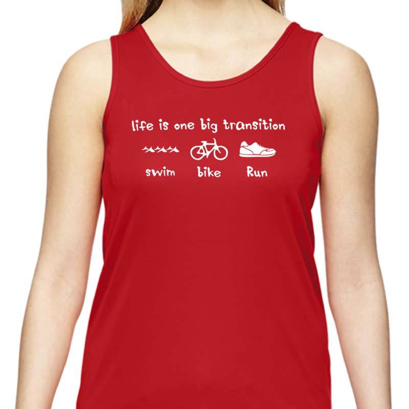 Ladies Sports Tech Tank Crew - "Life Is One Big Transition"