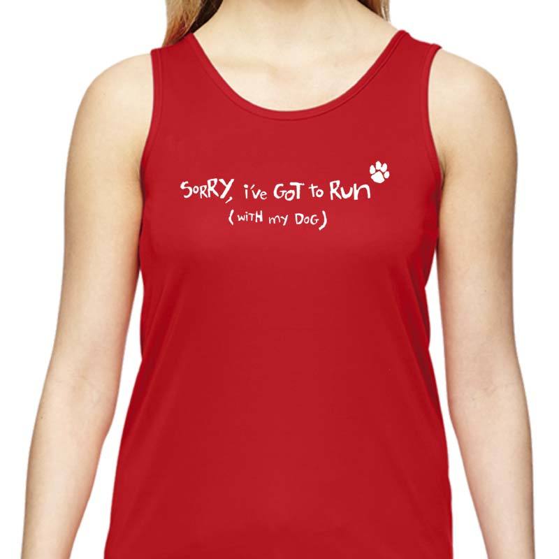 Ladies Sports Tech Tank Crew - "Sorry, I've Got To Run (With My Dog)"