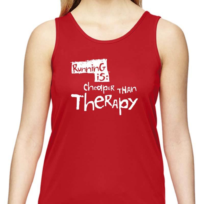 Ladies Sports Tech Tank Crew - "Running Is Cheaper Than Therapy"