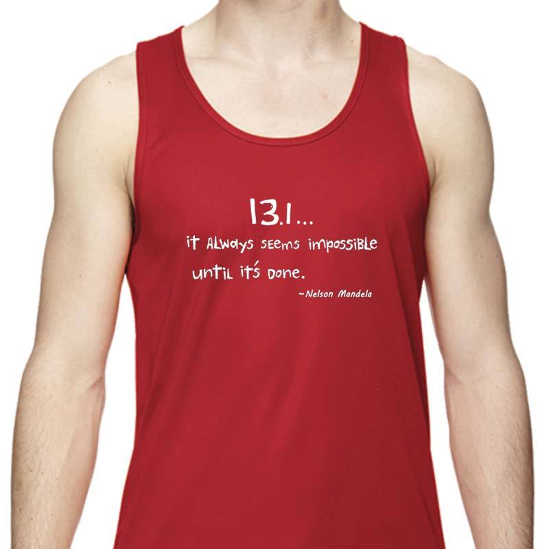 Men's Sports Tech Tank - "13.1 ... It Always Seems Impossible Until It's Done"