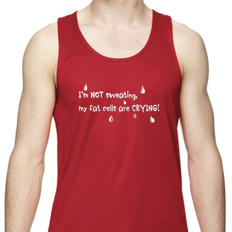 Men's Sports Tech Tank - "I'm Not Sweating, My Fat Cells Are Crying"