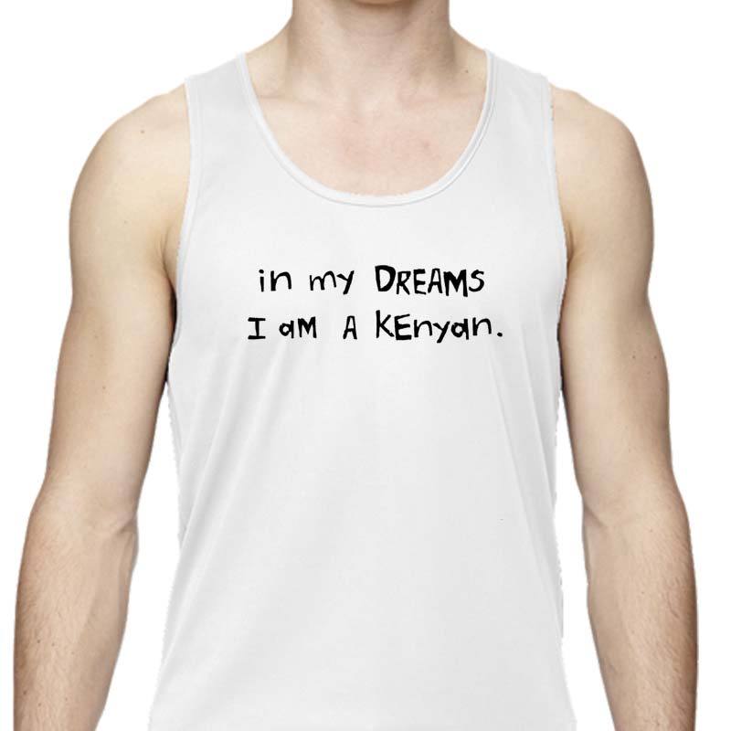 Men's Sports Tech Tank - "In My Dreams I Am A Kenyan"