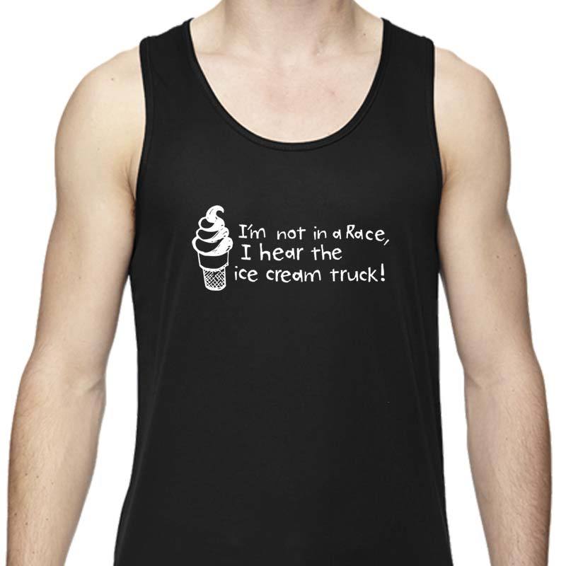 Men's Sports Tech Tank - "I'm Not In A Race, I Hear The Ice Cream Truck!"