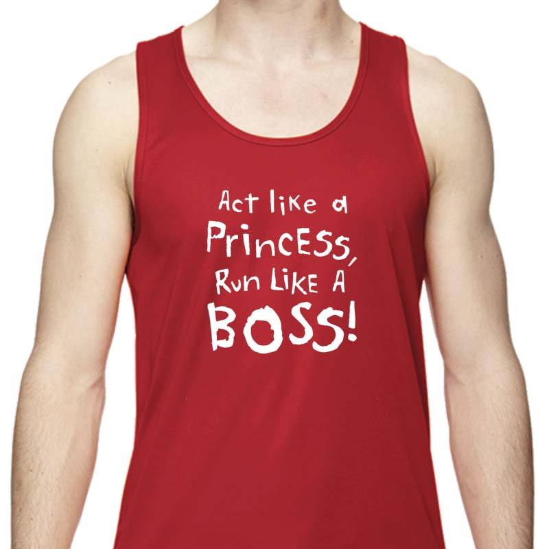Men's Sports Tech Tank - "Act Like A Princess, Run Like A Boss"