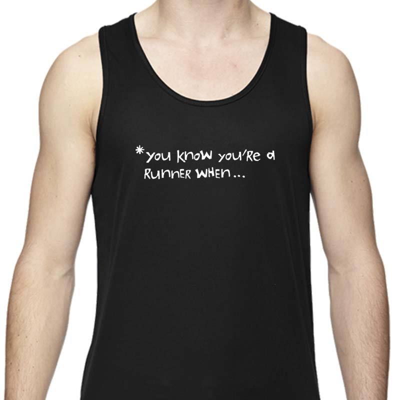 Men's Sports Tech Tank - "You Know You're A Runner When"