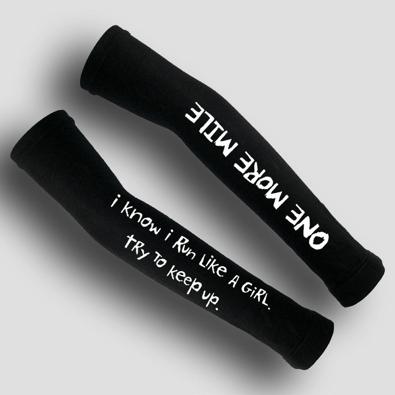 I Know I Run Like a Girl; Try to Keep Up