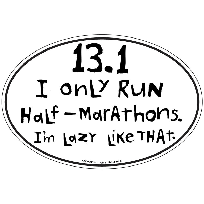 Large Oval Sticker "13.1  Lazy Like That"