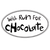 Car Magnet "Will Run For Chocolate"