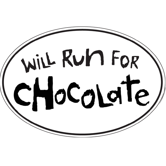 Large Oval Sticker "Will Run For Chocolate"