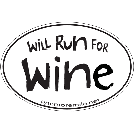 Large Oval Sticker "Will Run For Wine"